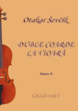 Duble coarde la vioara Op. 9 | Otakar Sevcic