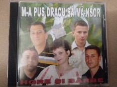 CD-Hore și sarbe- Mă pus dracu sa mă &icirc;nsor