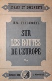 SUR LES ROUTES DE L EUROPE