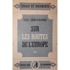 SUR LES ROUTES DE L EUROPE