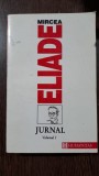 Mircea Eliade - Jurnal Vol I