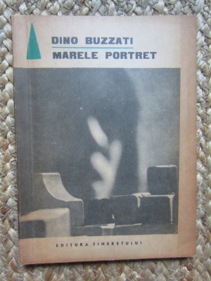 Dino Buzzati - Marele portret foto