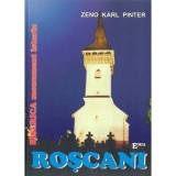 Roscani, Biserica monument istoric - Zeno Karl Pinter