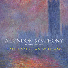 A London Symphony in Full Score