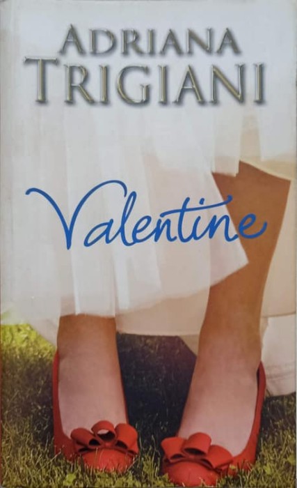VALENTINE-ADRIANA TRIGIANI-236277