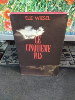 Elie Wiesel, Le cinquieme fils, France Loisirs, Paris 1984, 144 foto