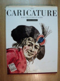 LA CARICATURE REVOLUTIONNAIRE. ANTOINE DE BAECQUE 1988