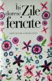 &Icirc;ți doresc zile fericite - Hardcover - Helen Exley - Helen Exley