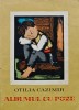Albumul cu poze, Otilia Cazimir, Editura Tineretului, 1967, 62 pagini, brosata, literatura copii