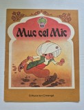 Muc cel mic - Wilhelm Hauff. Ilustratii Kalab Francisc. Ion Creanga 1988, stare foarte buna