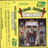 Michael Jackson - Dangerous, Caseta audio