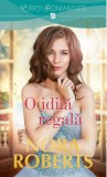 O idila regala | Nora Roberts