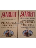 Alexandra Ripley - Scarlett, 2 vol. - Continuarea celebrului roman pe aripile vantului (Editia: 1992)