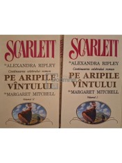 Alexandra Ripley - Scarlett, 2 vol. - Continuarea celebrului roman pe aripile vantului (Editia: 1992) foto