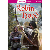 Olvass vel&uuml;nk! (3) - Robin Hood