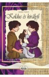 Koldus es kiralyfi - Mark Twain