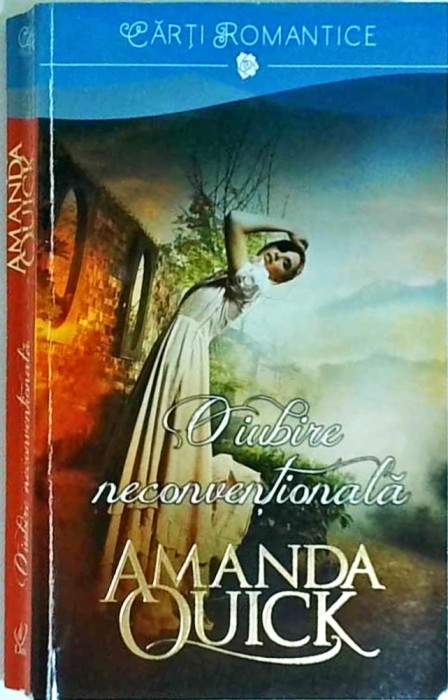 Amanda Quick - O iubire neconventionala