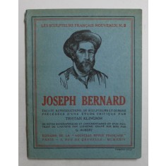 JOSEPH BERNARD - TRENTE REPRODUCTIONS DE SCULPEURS ET DESSINS par TRISTAN KLINGSOR , 1924