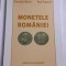 Octavian Iliescu, Paul Radovici - Monetele Romaniei
