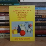 OLIMPIA POPESCU - OLIMPIADELE NATIONALE DE MATEMATICA ALE ROMANIEI * GIMNAZIU : 1983 - 1996 *