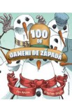 100 de oameni de zapada - Jen Arena