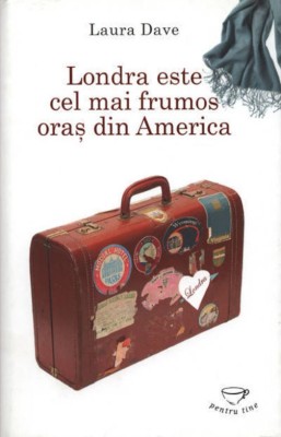 Londra este cel mai frumos oras din America - de Laura Dave foto