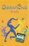 Carrapicho - Rebola, Caseta audio