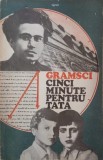 Carte Cinci minute pentru tata - Antonio Gramsci