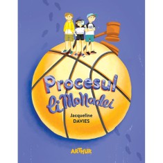 Carte Editura Arthur, Procesul Limonadei, Jacqueline Davies, editie noua