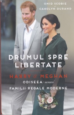 AS - OMID SCOBIE, CAROLYN DURAND - DRUMUL SPRE LIBERTATE foto