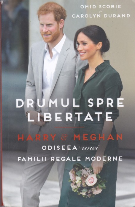 AS - OMID SCOBIE, CAROLYN DURAND - DRUMUL SPRE LIBERTATE