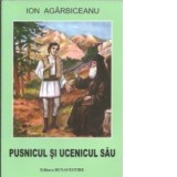 Pusnicul si ucenicul sau - Ion Agarbiceanu