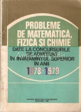 Cumpara ieftin Probleme De Matematica, Fizica Si Chimie - I. Gh. Sabac, V. Olariu