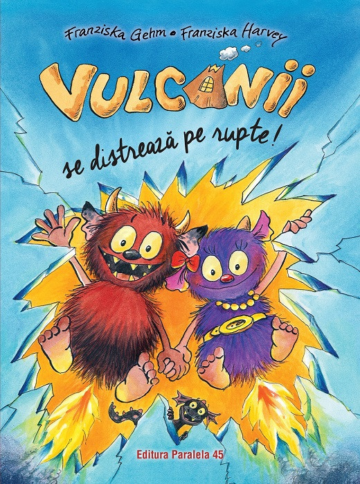 Vulcanii se distrează pe rupte!