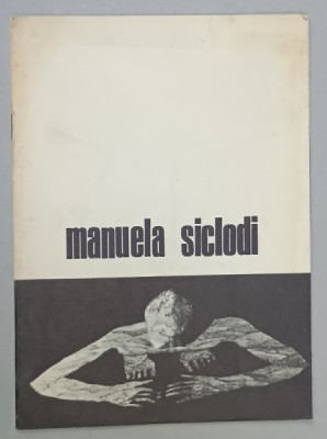 MANUELA SICLODI , SCULPTURA , CATALOG DE EXPOZITIE , 1980 foto