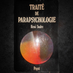 RENE SUDRE - TRAITE DE PARAPSYCHOLOGIE