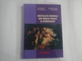ANESTEZIA IN CHIRURGIA ORO-MAXILO-FACIALA SI STOMATOLOGIE - NICOLAE GANUTA, ION CANAVEA, ADI A. GARFUNKEL, ALEXANDRU BUCUR, RUXANDRA CIOACA, CINE