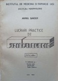 LUCRARI PRACTICE DE FIZIOPATOLOGIE-AUREL SNEER-207377