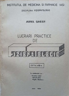 LUCRARI PRACTICE DE FIZIOPATOLOGIE-AUREL SNEER-207377 foto