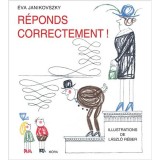 R&eacute;ponds correctement! - Janikovszky &Eacute;va