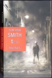 AGENTUL 6-TOM ROB SMITH-350123