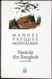 PASARILE DIN BANGKOK-MANUEL VAZQUEZ MONTALBAN-350265