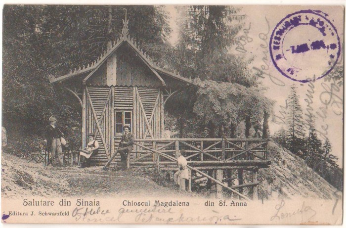 SV * Sinaia * Sf. Ana - CHIOSC MAGDALENA * 1904 * Stampila restaurant !
