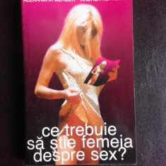 Ce trebuie sa stie femeia despre sex - Alexandra Berger