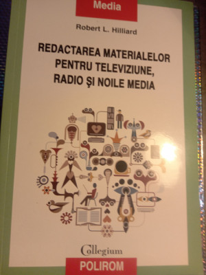 Robert l hillard redactarea materialelor pentru televiziune radio și noile media foto