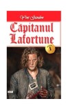Căpitanul Lafortune (Vol. 1) - Paperback brosat - Yves Gandon - Dexon