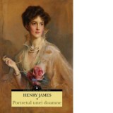 Portretul unei doamne - Henry James, Cristina Jinga