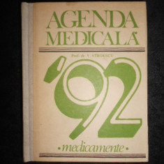 V. STROESCU - AGENDA MEDICALA. MEDICAMENTE (1992, editie cartonata)