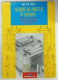 MATRITE DE INJECTAT IN EXMEPLE, SOLUTII CONSTRUCTIVE, EXEMPLE DE MATRITE, DATE UTILE de ING. ION SERES,1998