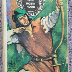 Robin Hood, Alexandre Dumas, Ed Albatros 1974, 558 pagini, cartonata